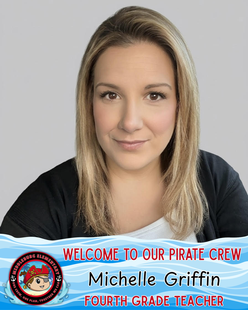 Woman with blonde hair wearing black top. Text reads "WELCOME TO OUR PIRATE CREW" and "Michelle Griffin, FOURTH GRADE TEACHER"