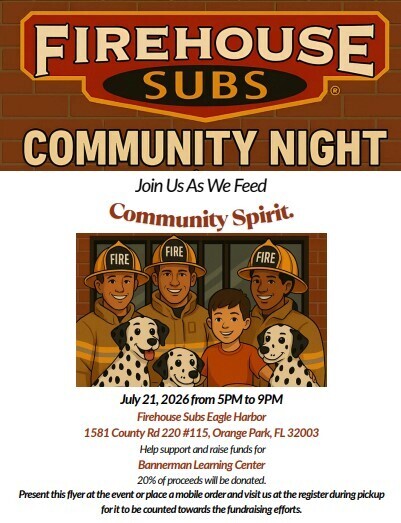 Flyer for Firehouse Subs Community Night with firefighters, children, and dogs. Event on July 21, 2026. Location: 1581 County Rd 220 #115, Orange Park, FL 32003.