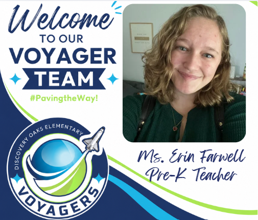 Welcome to our Voyager Team, Ms. Farwell Pre-K tEACHER