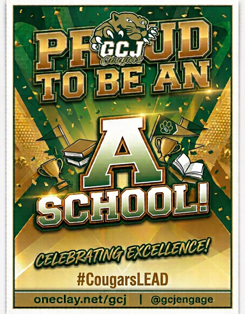 A green and gold poster reads "Proud to be an A School!" with a green paw print and school items. It promotes excellence with a hashtag.