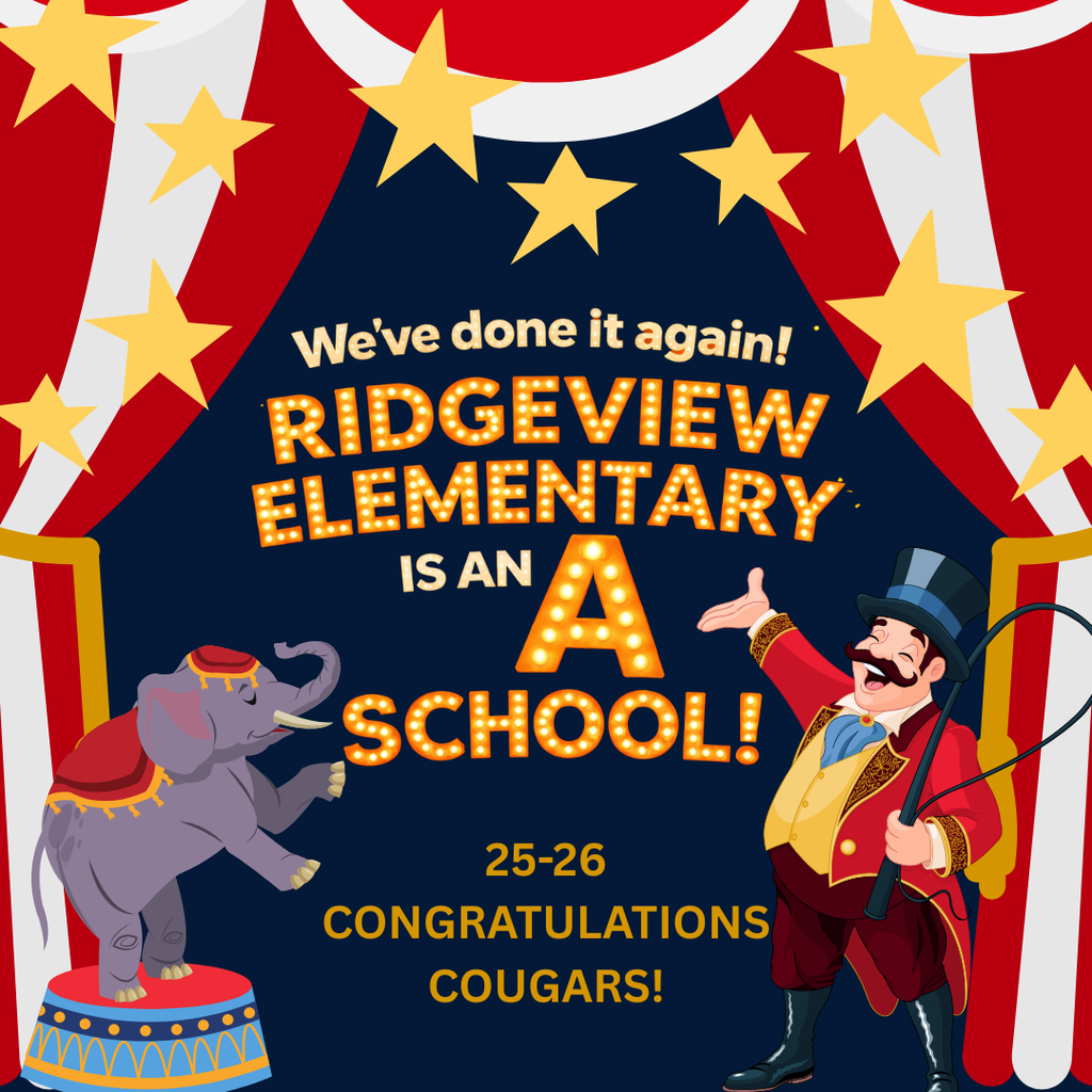 Poster for Ridgeview Elementary School's recognition event. A ringmaster holds a whip, and an elephant stands nearby.