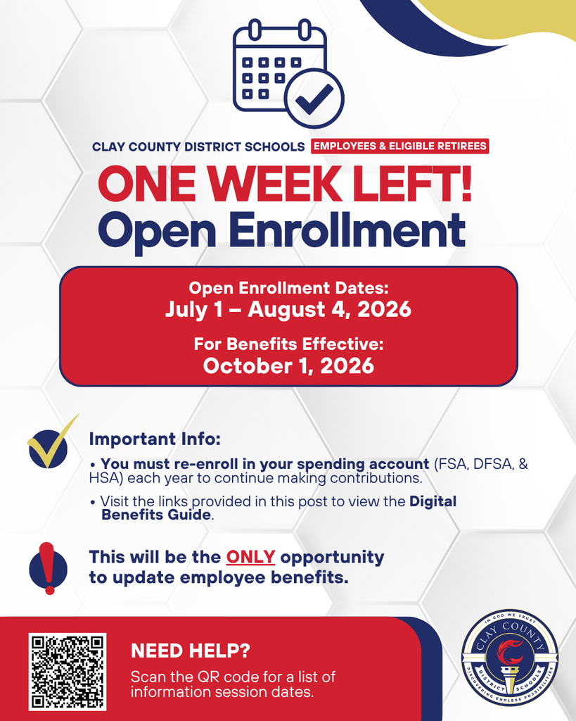 Calendar icon and a checkmark indicate "ONE WEEK LEFT!" for "Open Enrollment". Dates listed: July 1 to August 4, 2026. Benefits effective October 1, 2026. Important info: re-enroll in spending accounts and visit links.