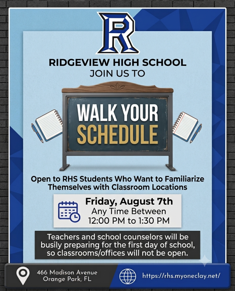Ridgeview High School event poster for "Walk Your Schedule." Date: August 7th, 12:00 PM to 1:30 PM. For students to familiarize with classrooms.