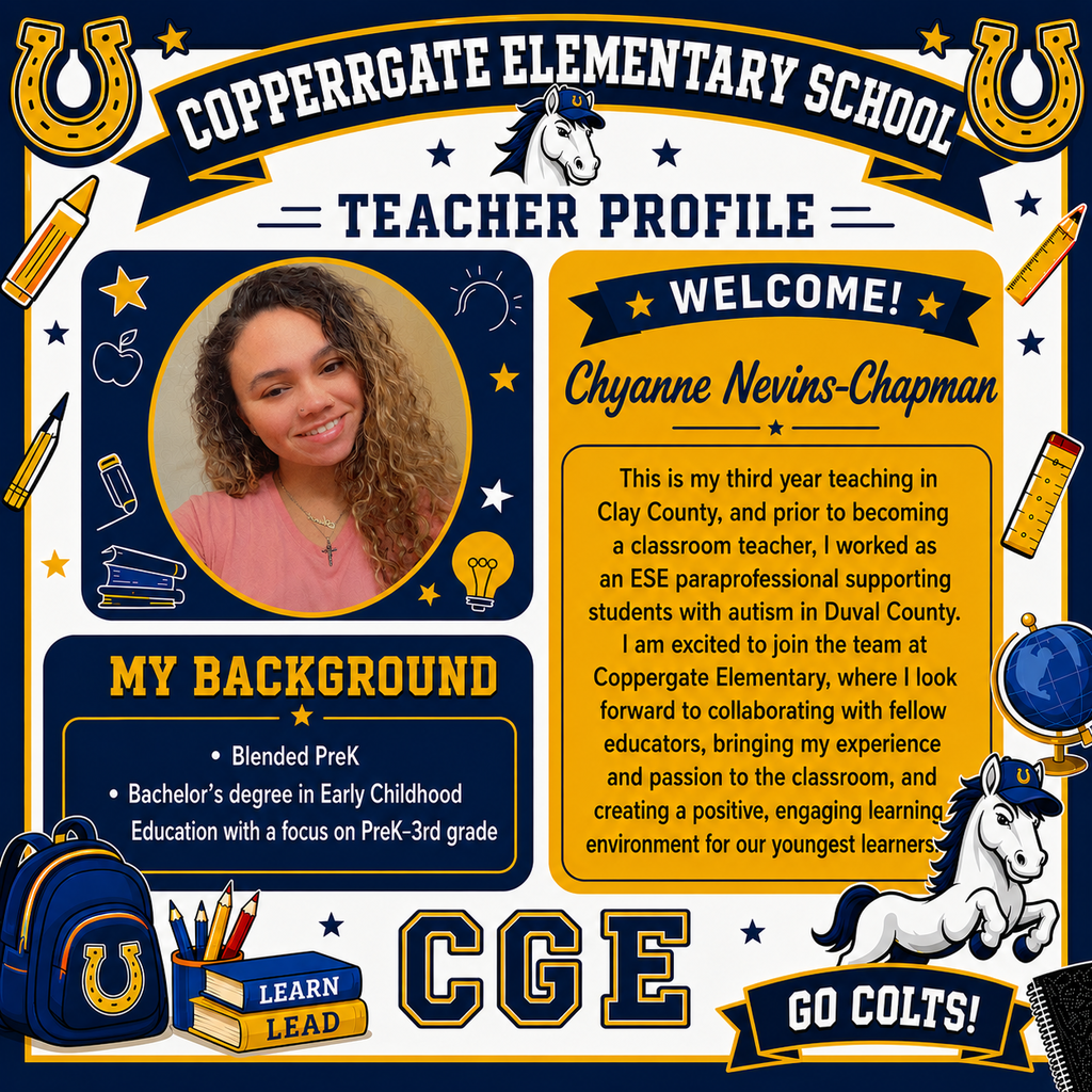 A profile displays "Coppergate Elementary School Teacher Profile" with a photo of a smiling teacher. Below, "Welcome! Chyanne Nevins-Chapman" introduces her as a third-year teacher.