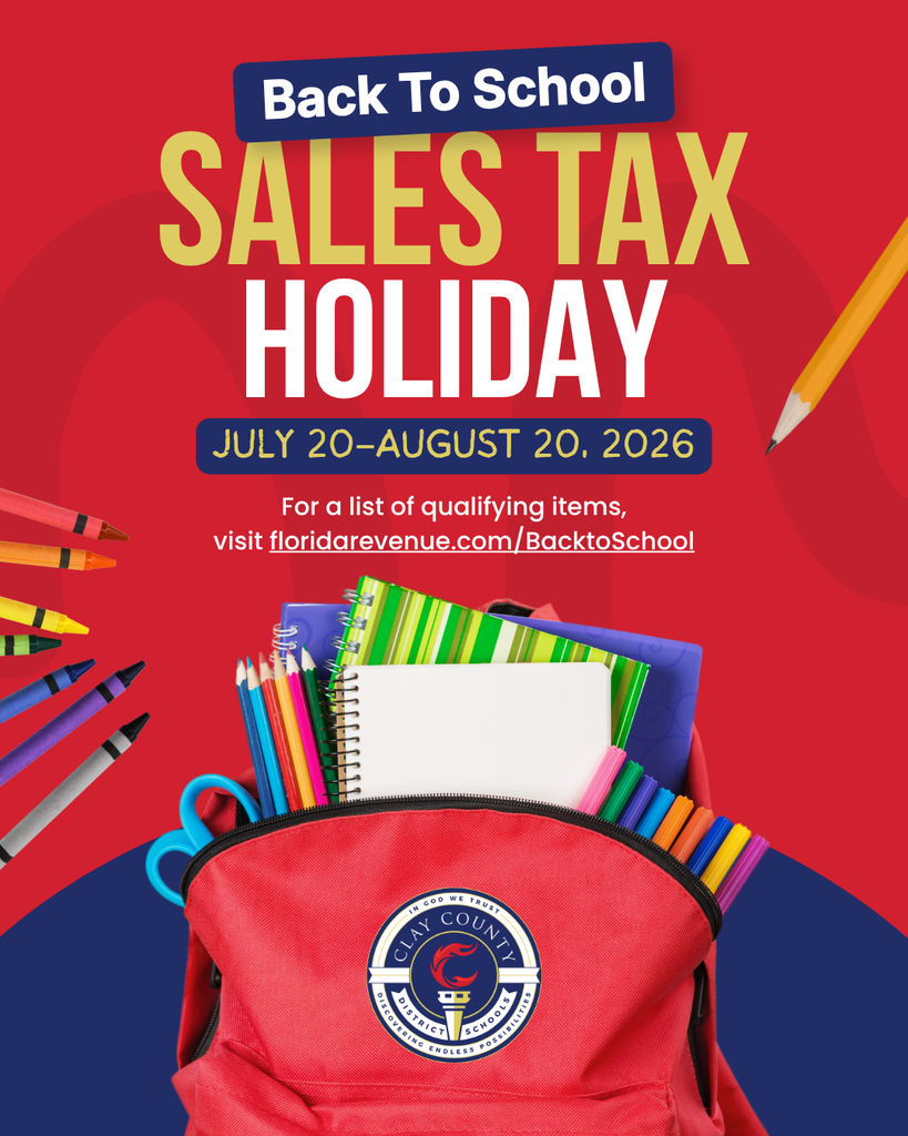 A poster features a red backpack with school supplies, a yellow pencil, and the text "Back To School Sales Tax Holiday" with dates.