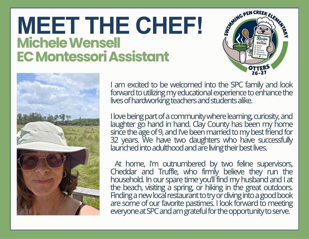 A smiling woman in a hat and glasses stands in a grassy area. Text reads "Meet the Chef! Michele Wensell, EC Montessori Assistant."