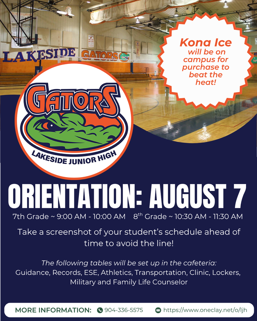 An orientation event for Lakeside Junior High Gators on August 7. Schedules: 7th grade 9:00-10:00 AM, 8th grade 10:30 AM - 11:30 AM. Guidance, records, athletics, and counseling available.