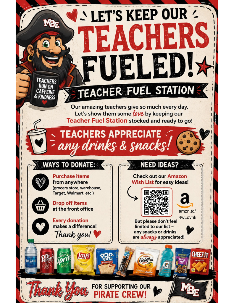 Poster with pirate theme. Text reads "Let's Keep Our Teachers Fueled!". Below are donation options and a list of snacks and drinks.