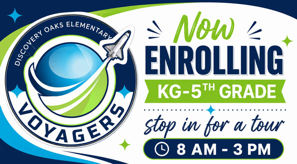 Now enrolling KG - 5th grade at Discovery Oaks Elementary. Stop in for a tour.