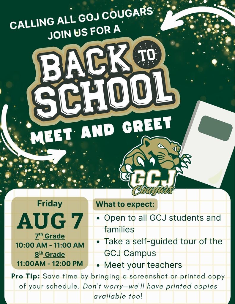 Green poster with "Back to School Meet and Greet" text. A logo of a cat and date of August 7. Details include open hours, tours, and meeting teachers.