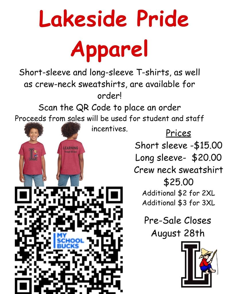 Lakeside spirit shirts for sale. Scan the QR code on the flyer to purchase a new shirt.