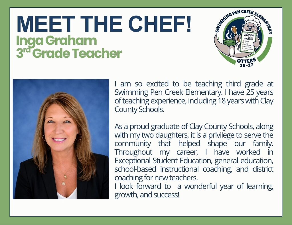 A woman in a black blazer smiles at the camera. Green background with text: "Meet the Chef! Inga Graham, 3rd Grade Teacher."