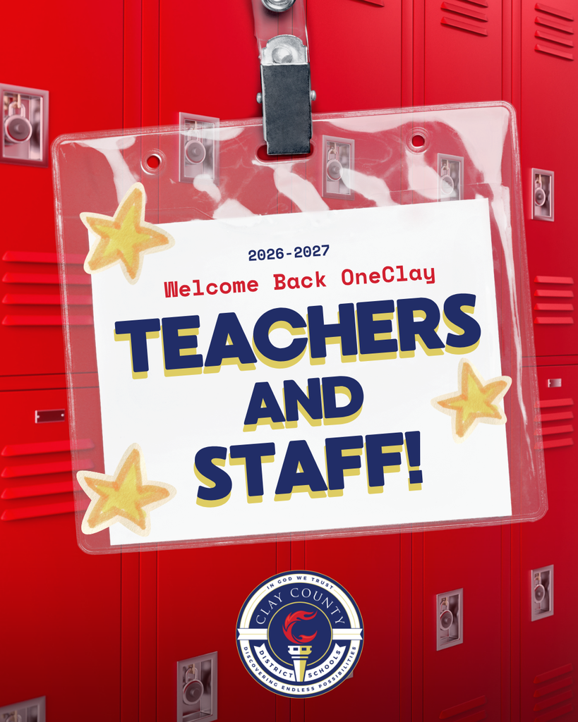 A red locker wall displays a sign with stars, reading "Welcome Back OneClay 2026-2027 TEACHERS AND STAFF!"
