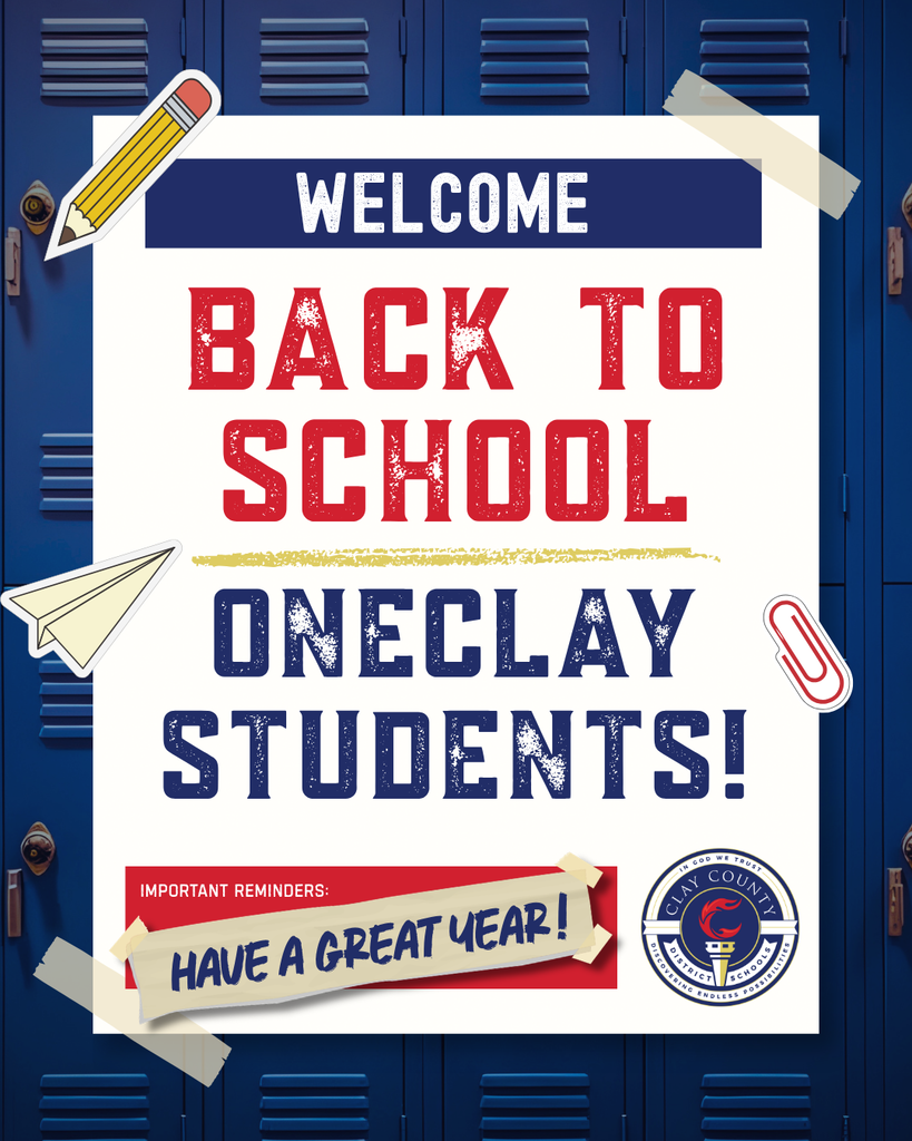 Blue lockers with a white poster featuring bold red and blue text: "Welcome Back to School OneClay Students! Have a Great Year!"