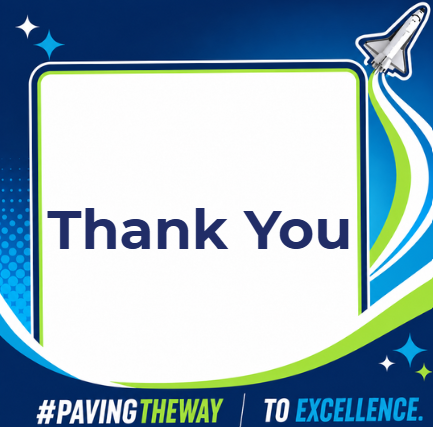 Thank You #PAVINGTHEWAY TO EXCELLENCE