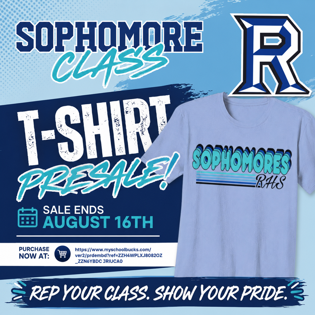 A blue T-shirt displays "SOPHOMORES" and "RALLS" text. The advertisement says "SOPHOMORE CLASS T-SHIRT PRESALE!" with a deadline of August 16th.