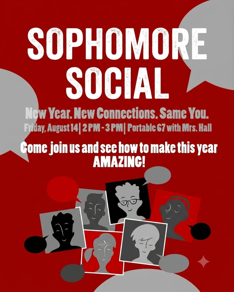 Red poster for a "SOPHOMORE SOCIAL" event on August 14th from 2PM to 3PM. Text invites attendees to join for new connections.