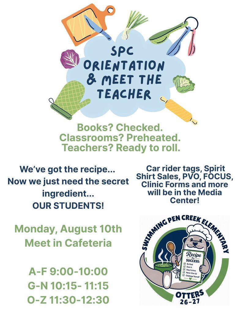 A flyer with kitchen utensils, a cloud, and a seal. It reads "SPC Orientation & Meet the Teacher."