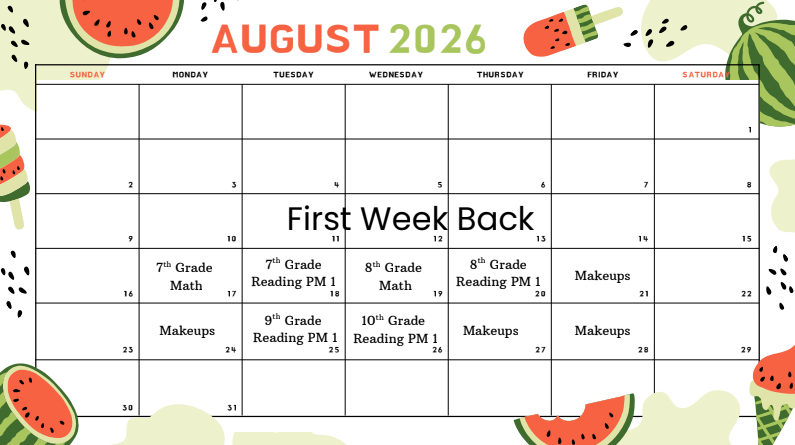 Calendar for August 2026 with first week back highlighted, featuring watermelons, popsicles, and dots.