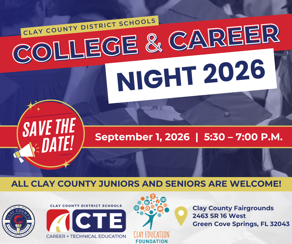 Flyer with text and symbols for Clay County District Schools College & Career Night 2026 on September 1, 2026.