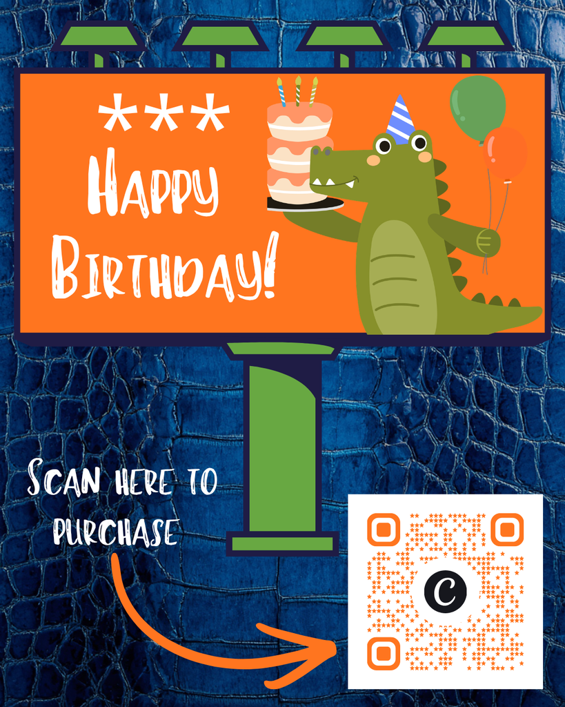 Orange billboard with a green crocodile holding a cake and balloon. Text reads "Happy Birthday!" with a QR code below.