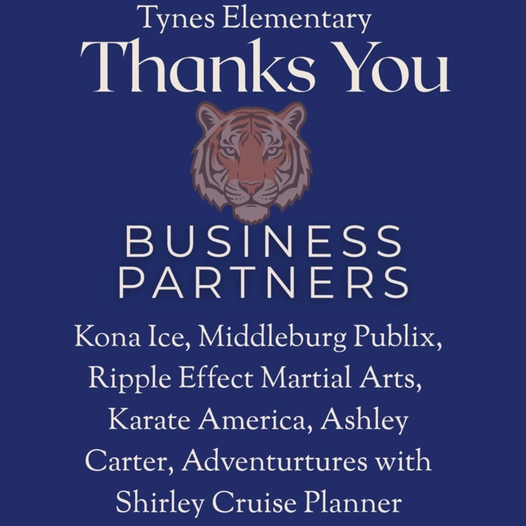 So thankful for our amazing Tynes Elementary Business Partners! 🐯💙 We appreciate your continued support of our students and school!