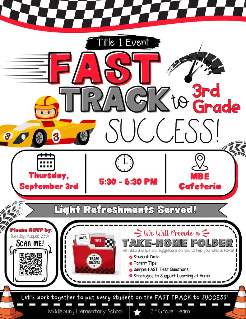 Event flyer for "Fast Track to 3rd Grade Success" includes date, time, and location. Features a racing car graphic, QR code, and text boxes.