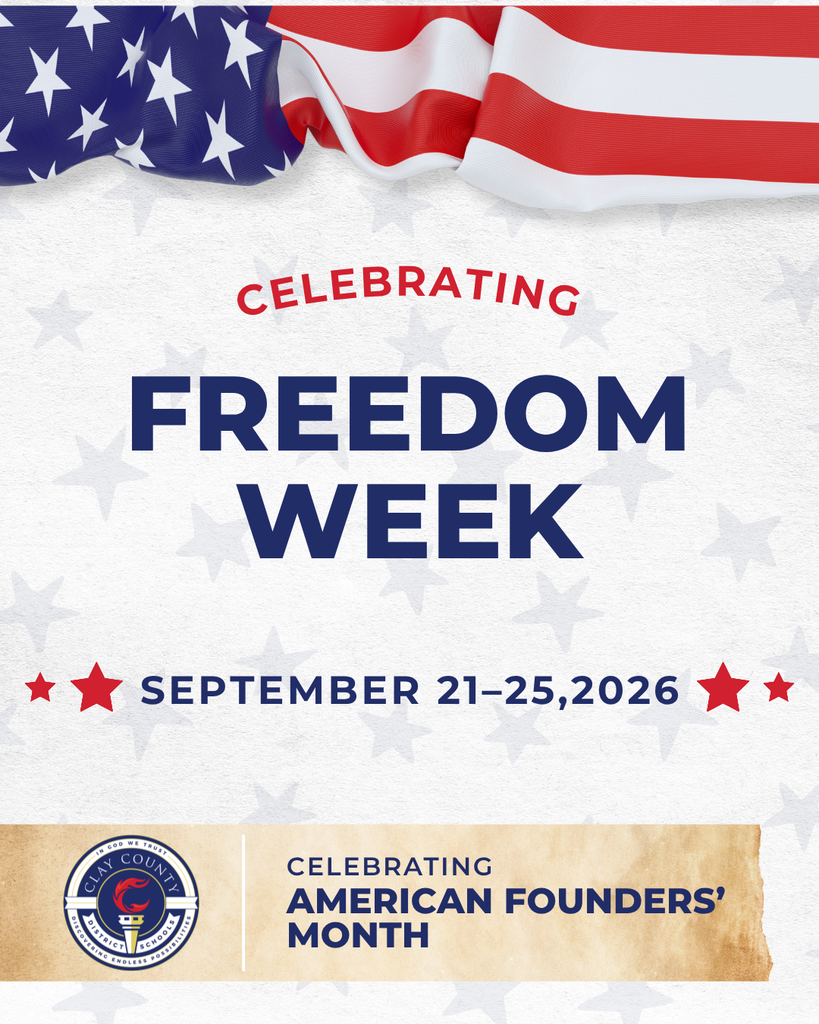 A white backdrop features text celebrating Freedom Week and American Founders' Month. The American flag adorns the top.