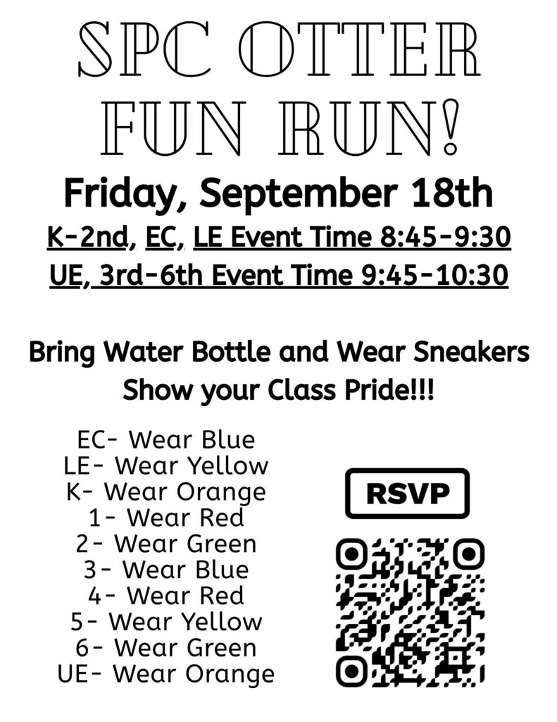 An event poster features "SPC OTTER FUN RUN!" in bold, large text. Details include date, times, and class color assignments. A QR code is present for RSVPs.