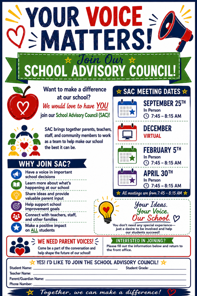 Poster for a School Advisory Council with dates. The poster includes a message of "Your voice matters" and "Join our school advisory council".