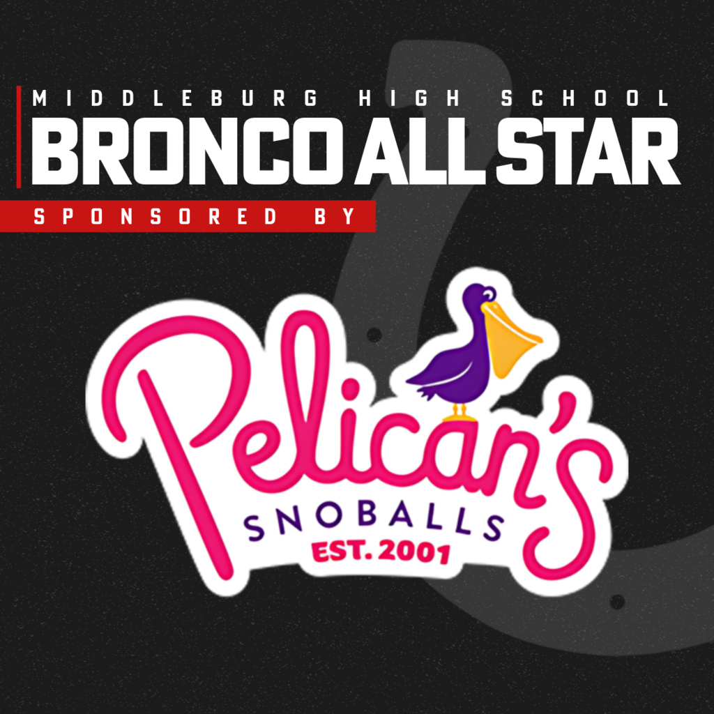 A black backdrop displays the Middleburg High School Bronco All-Star logo. A pelican logo with the words "Pelican's Snoballs" is featured.