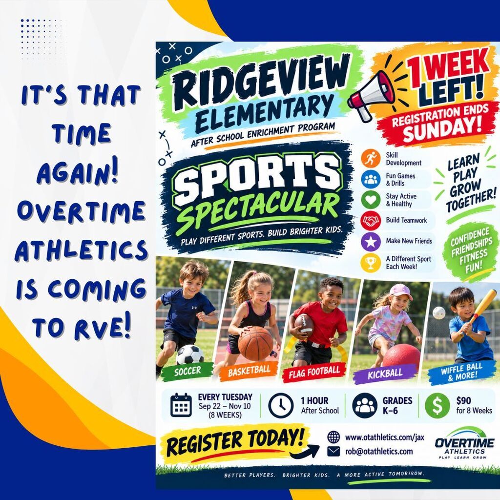 A flyer invites children to the Ridgeview Elementary After School Enrichment Program. It highlights the Sports Spectacular.