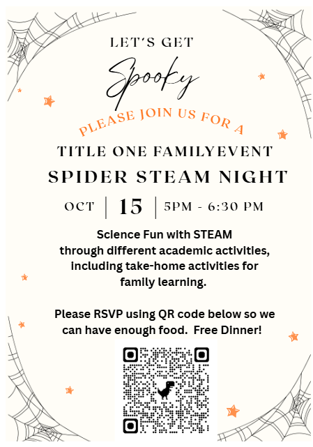 Invitation for a family event titled "Spider Steam Night." Date: Oct 15, time: 5pm to 6:30pm. RSVP via QR code.