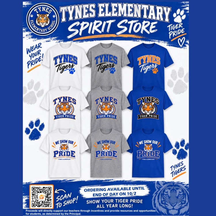Don’t forget to grab your Tynes Tiger gear! Our Spirit Store is open through October 2. Scan the QR code on the flyer to shop and show your Tiger Pride all year long! 💙