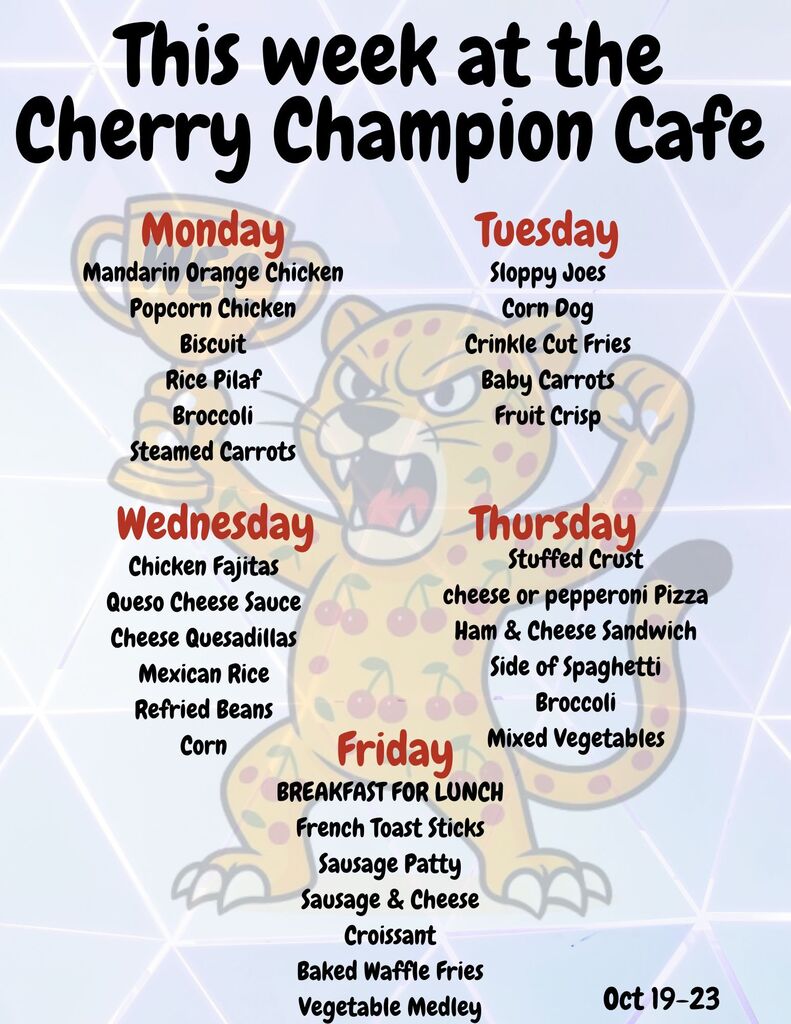Menu showing daily lunch options from Monday to Friday for Oct 19-23 at Cherry Champion Cafe, with menu items listed below.