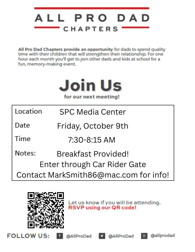 An invitation for All Pro Dad Chapters event. Date: Friday, October 9th. Time: 7:30-8:15 AM. Location: SPC Media Center. Breakfast provided. RSVP.