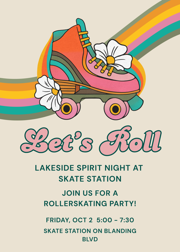 A roller skate with flowers is on a rainbow. The text reads "Let's Roll: Lakeside Spirit Night at Skate Station." Event details are below.