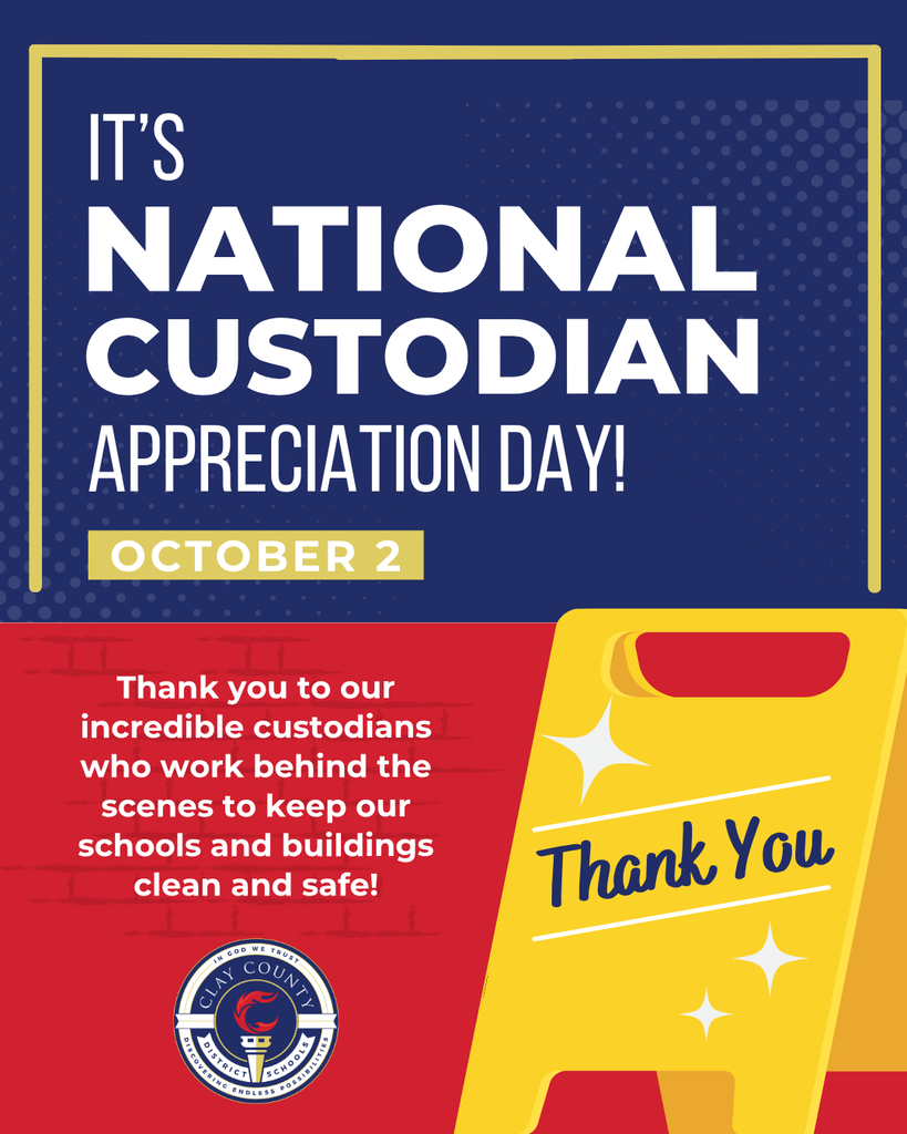 Blue and red background with text. Centered: "It's National Custodian Appreciation Day! October 2." Below text: "Thank you to our incredible custodians who work behind the scenes to keep our schools and buildings clean and safe!"
