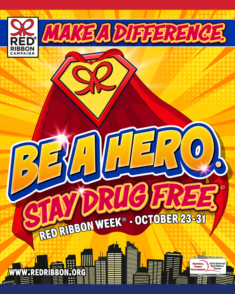 Bright yellow and red poster with a city skyline in the background. It says "Be a Hero. Stay Drug Free" with a logo.