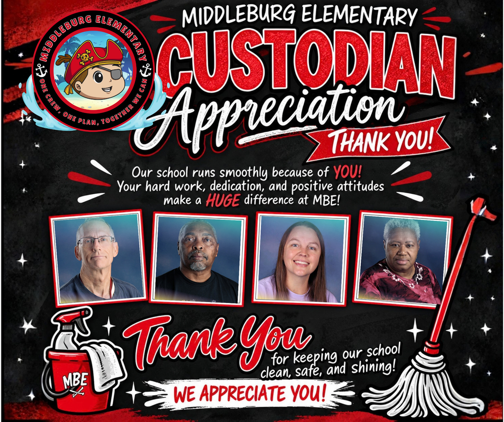 Black background with four custodians' photos, a broom, and a cleaning spray. Text reads: "Middleburg Elementary Custodian Appreciation Thank You!"