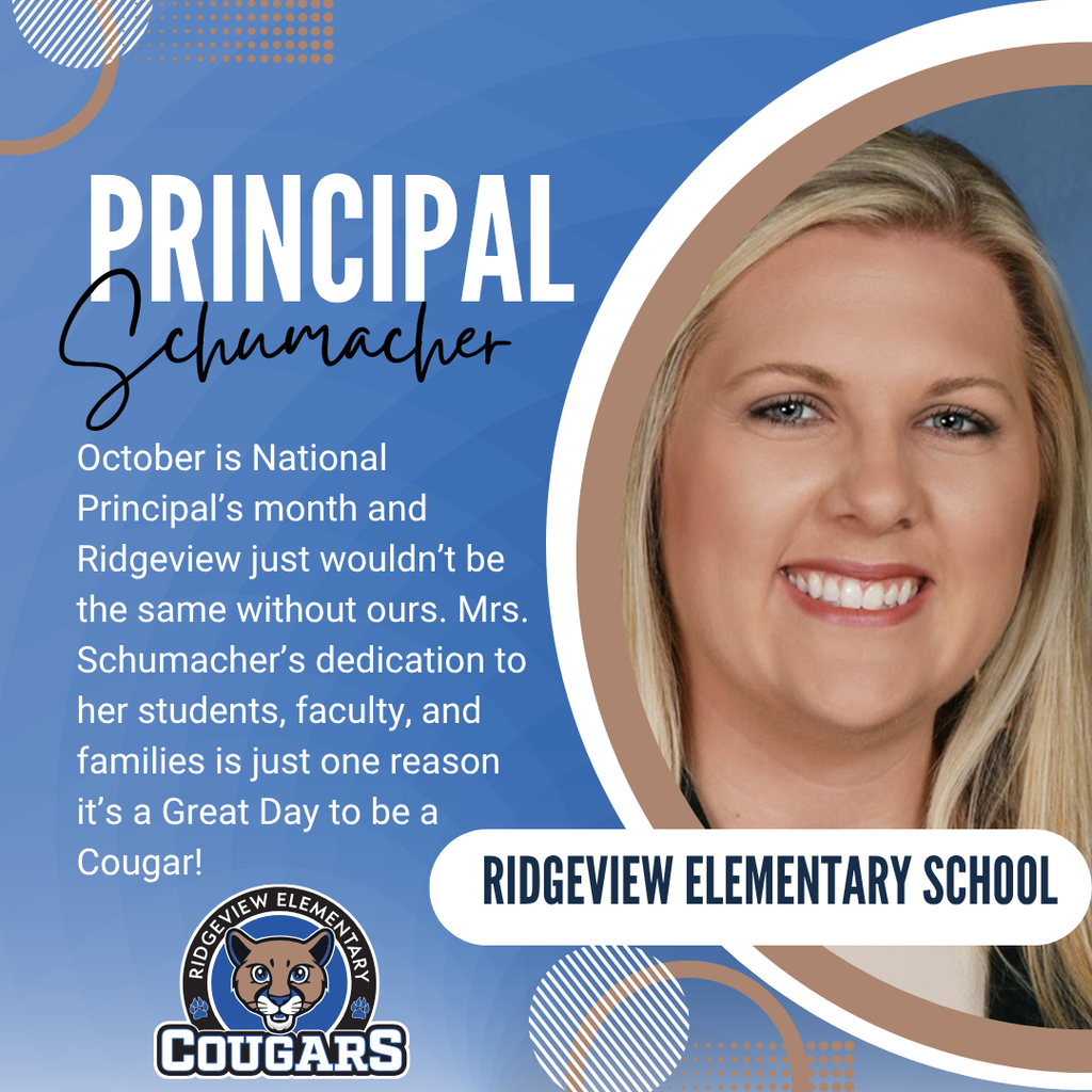 Blue-themed graphic features a smiling woman, "Principal Schumacher," with text about National Principal's Month and dedication to students.