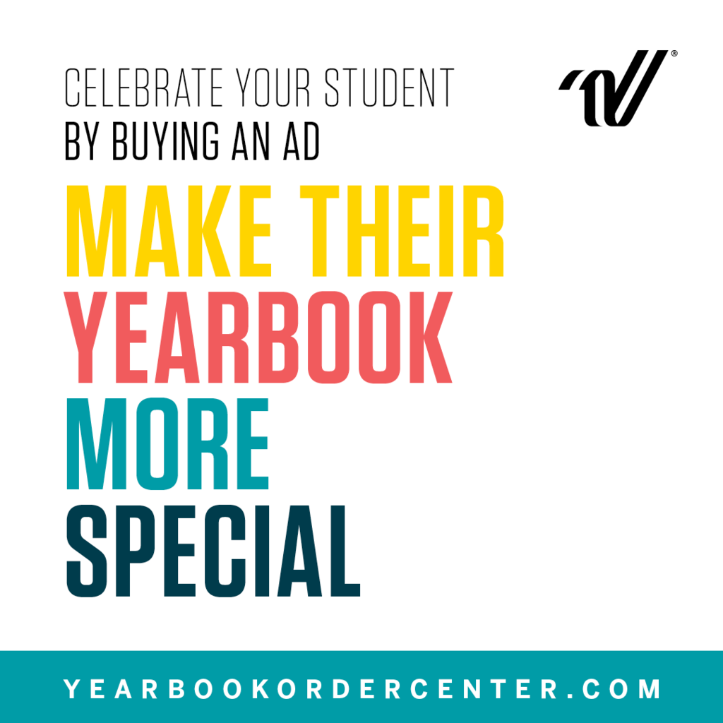 Flyer- "Celebrate Your Student by Buying an Ad." "Make Their Yearbook More Special." Order at yearbookordercenter.com