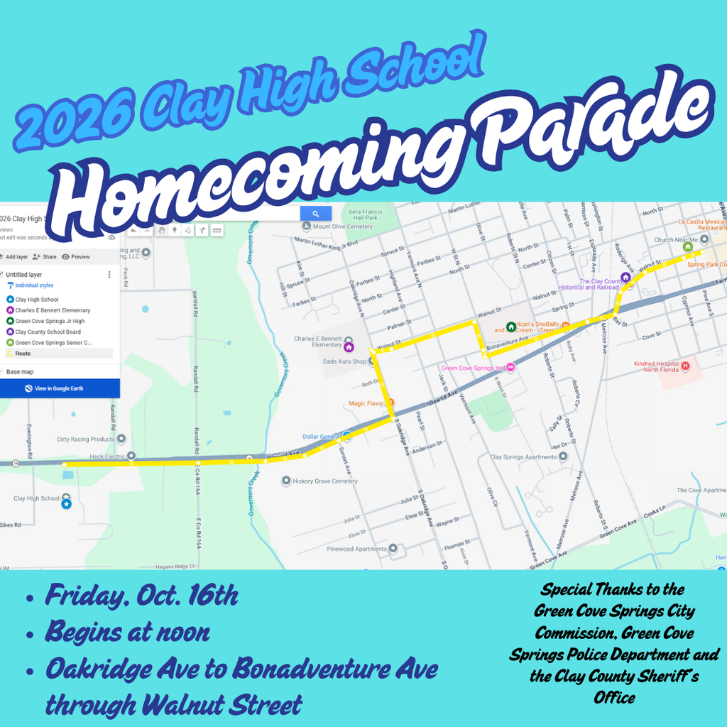 Event poster with map. Text reads: "2026 Clay High School Homecoming Parade. Begins at noon. Friday, Oct. 16th. Oakridge Ave to Bonaventure Ave through Walnut Street."