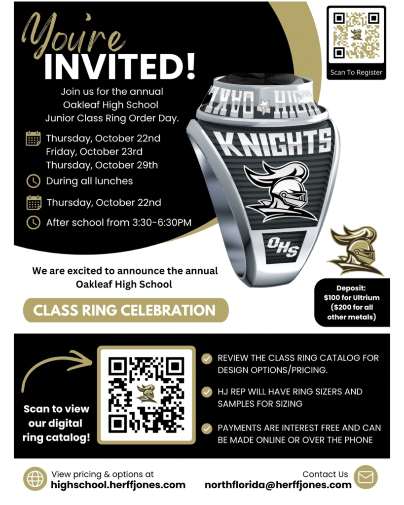 An invitation poster for the annual Oakleaf High School Junior Class Ring Order Day- Oct. 22nd 3:30-6:30 or during lunches on Oct. 22nd, 23rd, and 29th