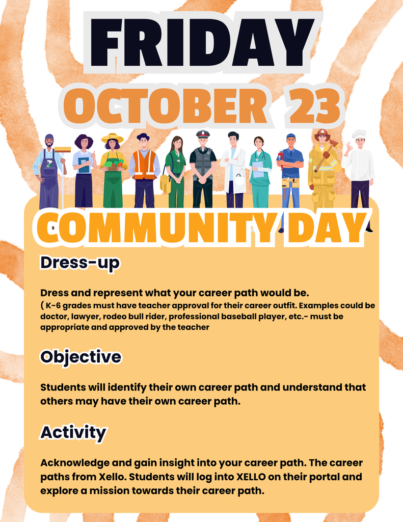 An orange poster for Friday, October 23 Community Day. It encourages students to dress up as their future career choice.