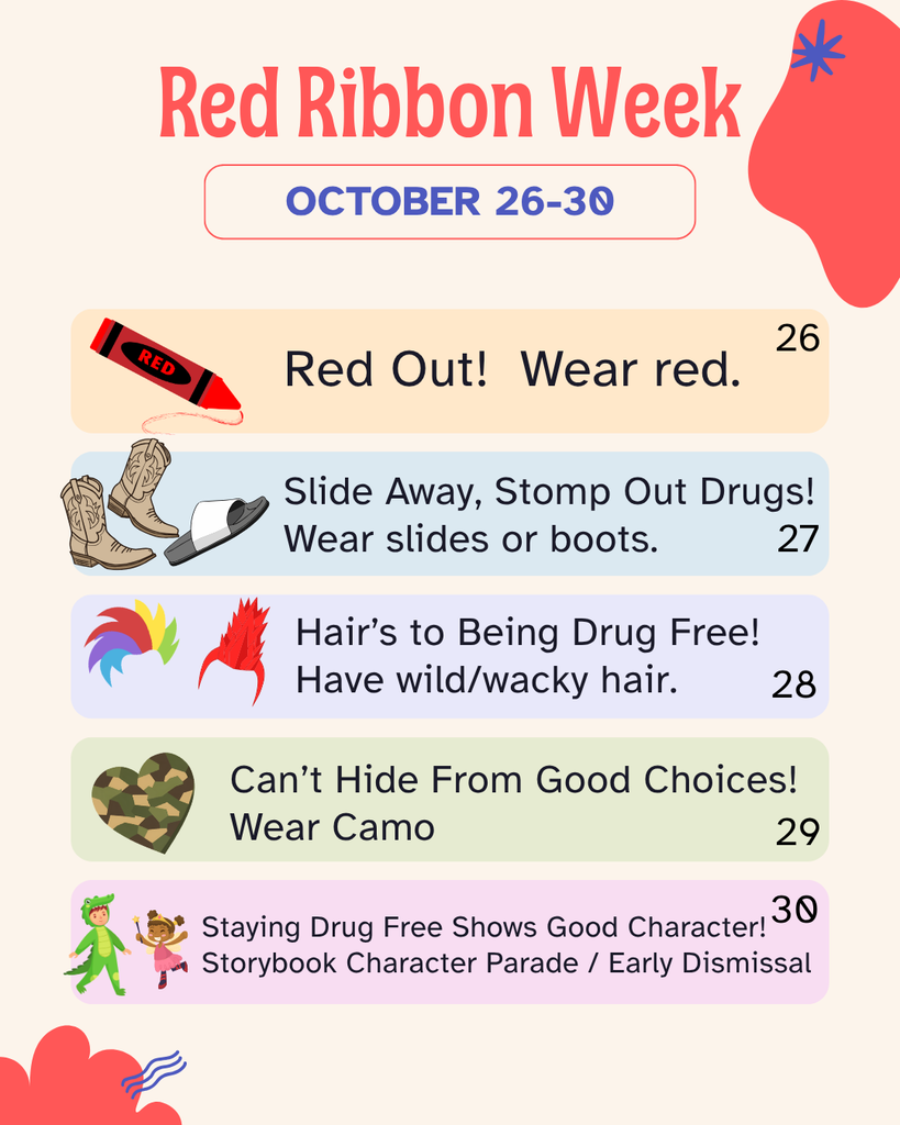 Dress Up with us for Red Ribbon Week, October 26-30