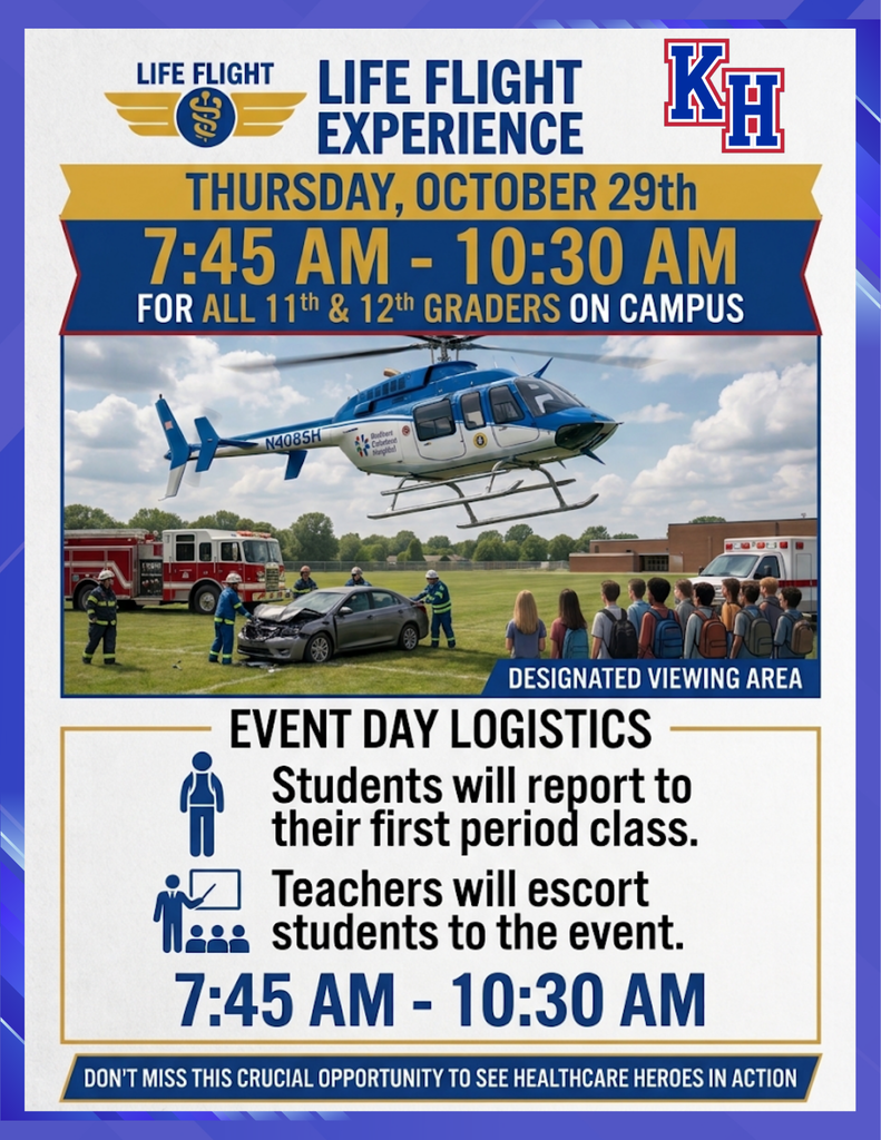 Text: "Life Flight Experience, 7:45-10:30 AM, Oct 29th, 11th & 12th Graders".