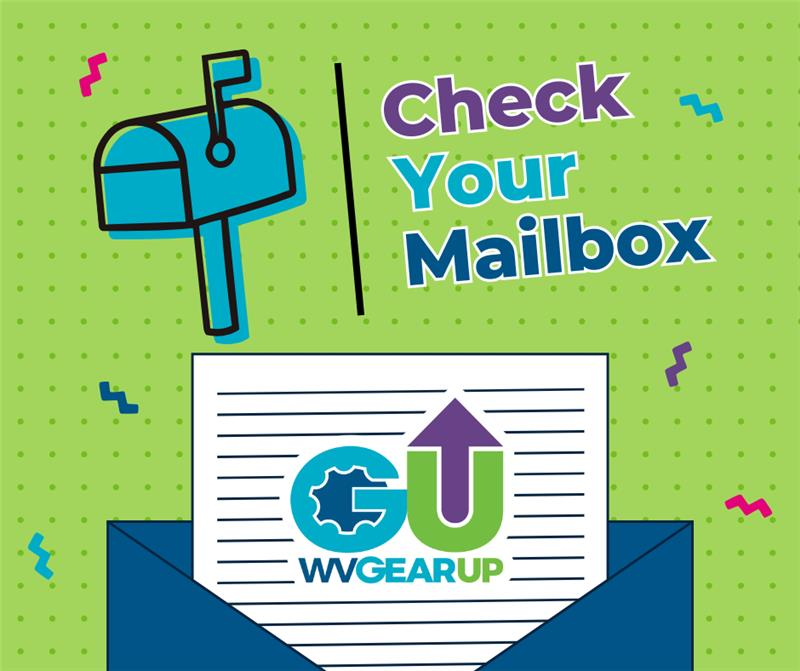 Check Your Mailbox WVGearUP graphic