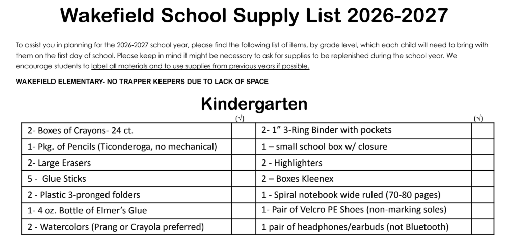 This is an image of the Wakefield Kindergarten school supply list. All lists can be viewed from the link below.