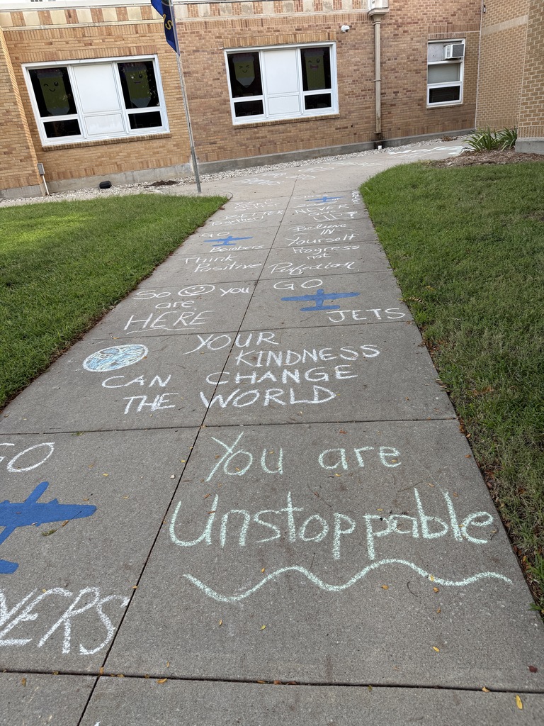Positive messages greeted Wakefield students and staff as they entered the building for the first day of school.